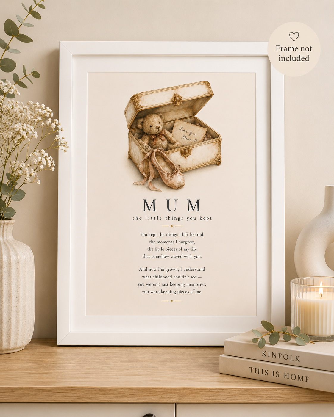 Mum – The Little Things You Kept | A4 Sentimental Print